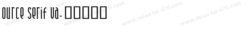 ource Serif Va字体转换
